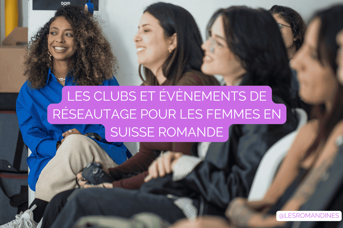 Réseautage femmes suisse romande