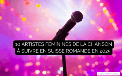 7 artistes féminines de la chanson qui ont marquées la Suisse romande en 2025