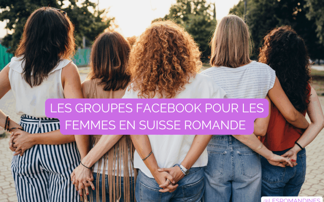 12 groupes Facebook pour les femmes en Suisse romande