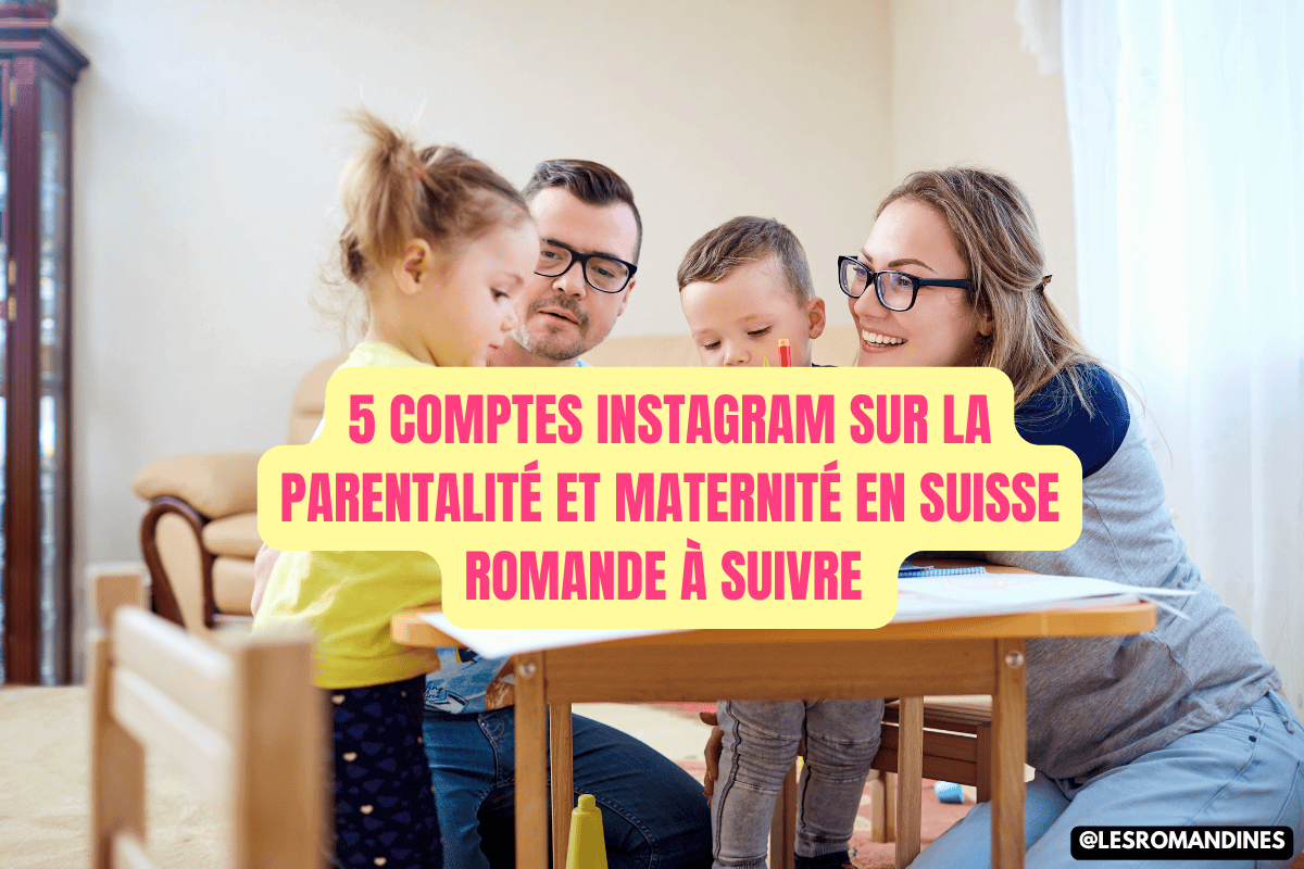 5 comptes instagram sur la parentalité et maternité en suisse romande